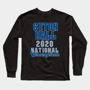 Seton Hall NCAA 2020 Champs Long Sleeve T-Shirt
